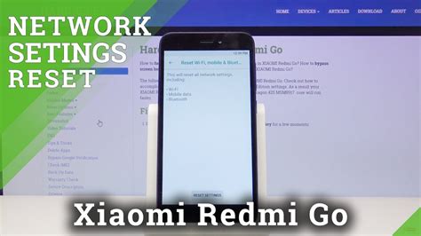 How To Reset Network Settings In Xiaomi Redmi Go Restore Network