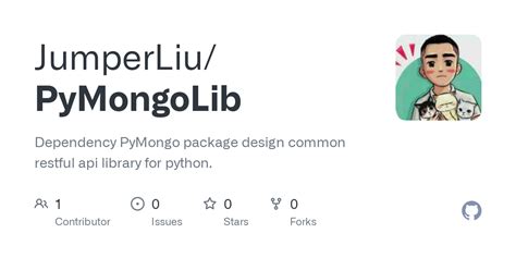 Github Jumperliu Pymongolib Dependency Pymongo Package Design Common