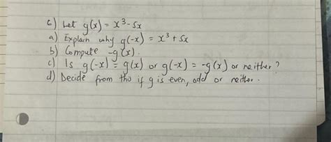 Solved 6 Let Yxx3−5x A Explain Why G−xx35x B