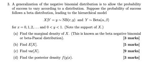 Solved 3 A Generalization Of The Negative Binomial