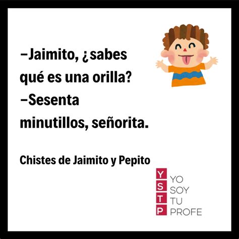 10 chistes de Jaimito y Pepito que te harán llorar de la risa Yo Soy