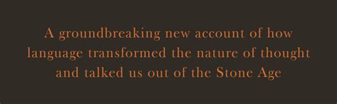 The Language Puzzle How We Talked Our Way Out Of The Stone Age Amazon