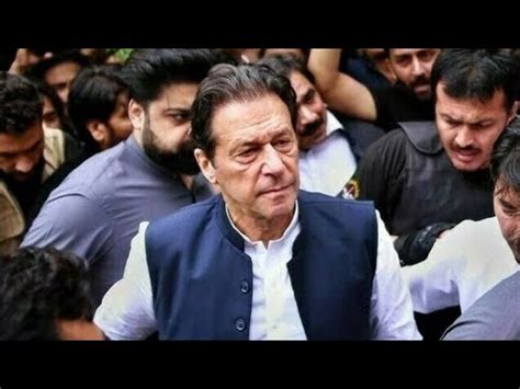 Imran Khan Moves Against Arrest Cases Before After May Imran Moves To