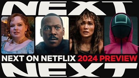 Next On Netflix 2024 The Series And Films Preview Realtime Youtube Live