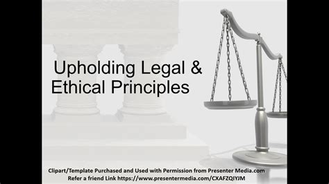 Upholding Legal And Ethical Principles Claywell Youtube