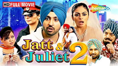 Jatt Juliet 2 Full Film Diljit Dosanjh Best Performance Neeru