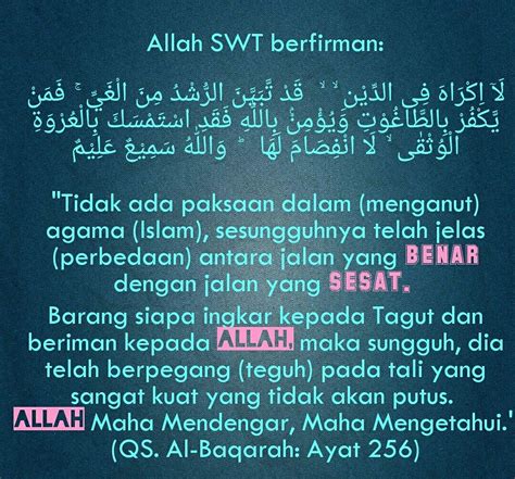 Qs Al Baqarah Ayat Tidak Ada Paksaan Dalam Menganut Agama Islam