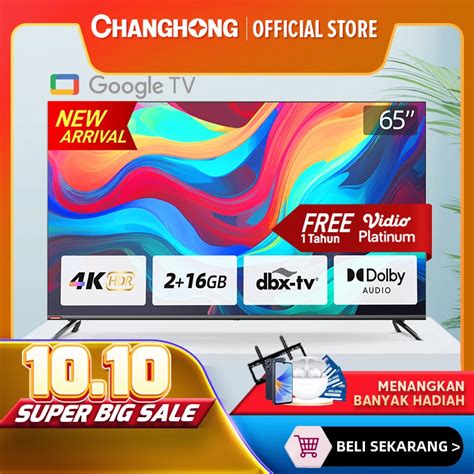 Jual Google TV Changhong 65 Inch 4K UHD Smart Digital LED TV Google