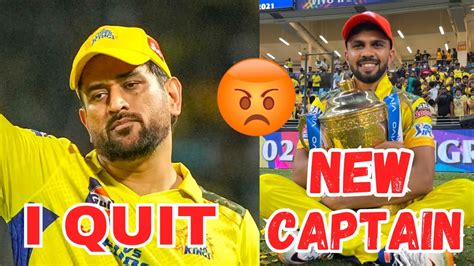 Dhoni Steps Down As Captain From Chennai Super Kings Gaikwad New