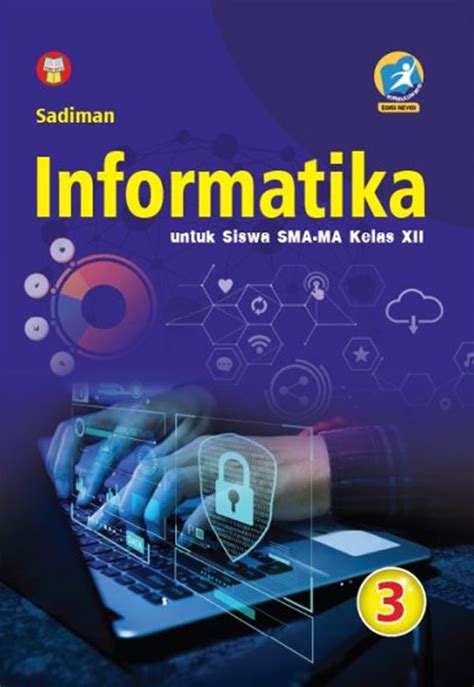 Jual Buku Informatika Untuk Siswa Sma Ma Kelas Karya Sadiman Toko