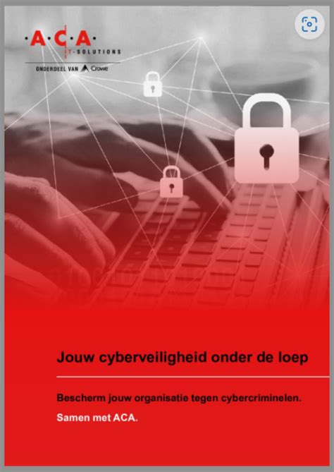 Jouw Cyberveiligheid Onder De Loep Aca It Solutions