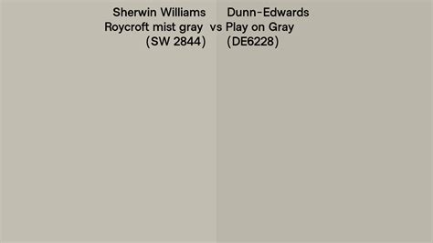 Sherwin Williams Roycroft Mist Gray SW 2844 Vs Dunn Edwards Play On