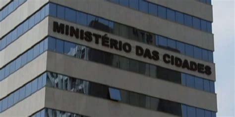 Ministério Das Cidades Divulga Lista De Propostas Do Avançar Cidades