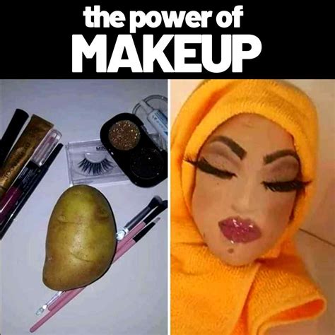 Funny Memes About Too Much Makeup Saubhaya Makeup