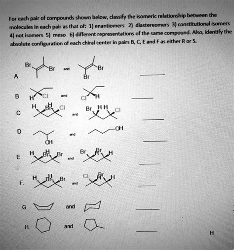 Solved For Each Pair Of Compounds Shown Below Classify The Isomeric