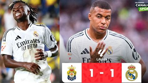 MISSION IMPOSSIBLE AVEC MBAPPÉ ÇA CRAINT LAS PALMAS 1 1 REAL MADRID