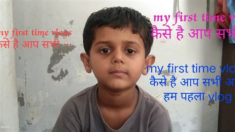 My First Time Vlogs Me Aapka Swagat Hai Myfirstvlog Myfirstvlogviral