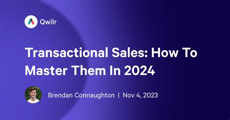 Transactional Sales How To Master Them In 2024