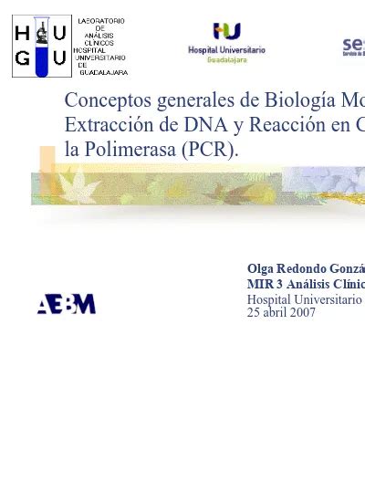 Conceptos Generales De Biología Molecular Extracción De Dna Y Reacción