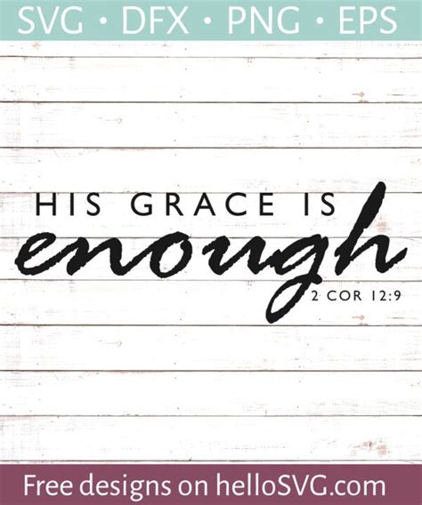 His Grace Is Enough Svg Free Svg Files Hellosvg