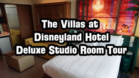 The Villas At Disneyland Hotel Deluxe Studio Room Tour YouTube