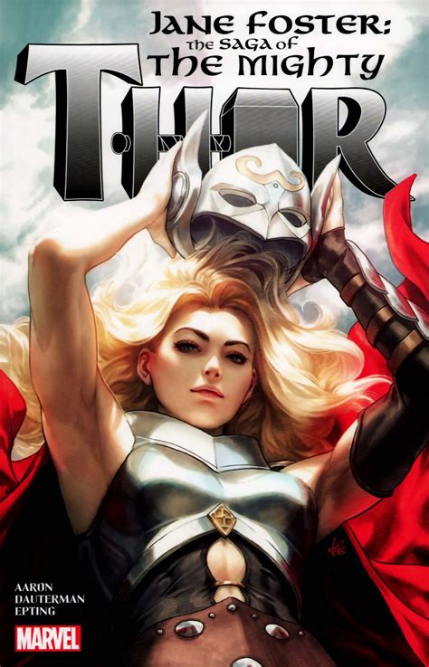 Jane Foster The Saga Of The Mighty Thor Tpb Vol 1 2022 The Mighty