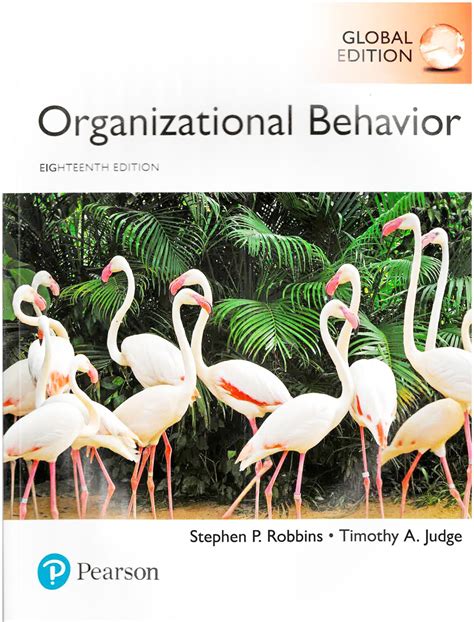 Organizational Behavior 18th Ed Global Edition