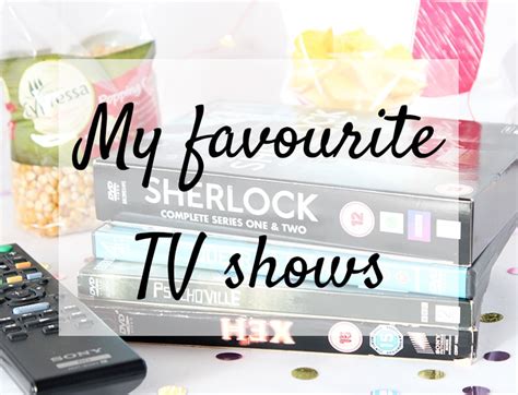 My Favourite TV Shows