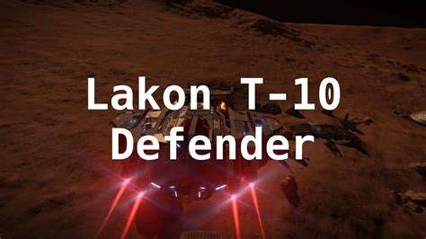 Elite Dangerous Lakon Type 10 Defender Youtube