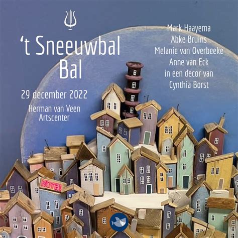 Het Witte Sneeuwbal Bal 3 Herman Van Veen Arts Center