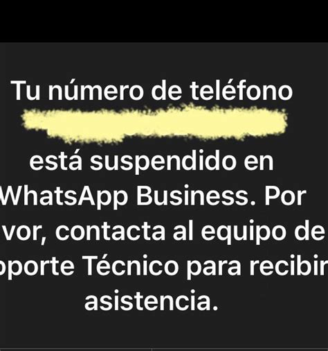 Ban Whatsapp Sin Saber Porqu Y Llevo Meses Intentando Que Soporte