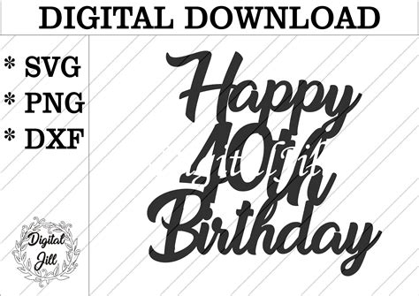 Happy 40th Birthday Cake Topper Png Eps Dxf Svg Files Etsy Uk