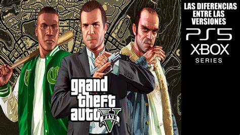 Las Diferencias Entre Las Versiones De GTA V Next Gen YouTube