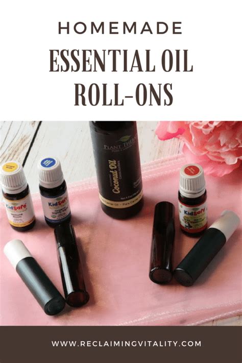 Homemade Essential Oil Roll Ons Reclaiming Vitality