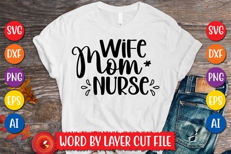 Wife Mom Nurse Svg Design Graphic By Megasvgart · Creative Fabrica