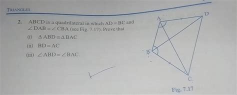 TRLANGLES2 ABCD Is A Quadrilateral In Which AD BC And DAB CBA See Fi