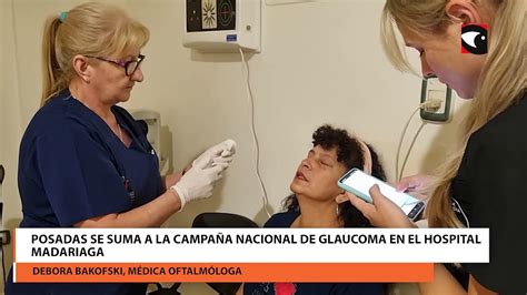 Posadas Se Suma A La Campaña Nacional De Glaucoma En El Hospital