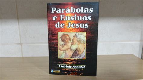 Livro Parábolas E Ensinos De Jesus Cairbar Schutel Fre12