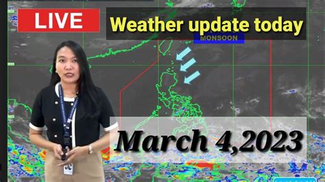 Weather Update Today Ulat Panahon Ngayon March Youtube