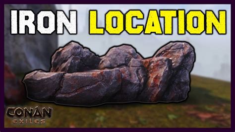 Conan Exiles How To Find Iron Ore Best Locations Youtube