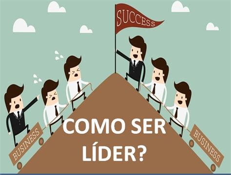 COMO SER UM BOM LÍDER EM 4 PASSOS APRENDA