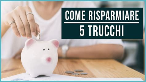 Come Risparmiare Trucchi Utili Youtube