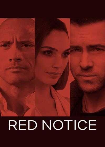 فیلم اعلان قرمز Red Notice 2021 پخش و تماشای آنلاین دانلود