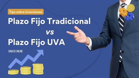 ¿qué Diferenciad Hay Entre Un Plazo Fijo Y Un Plazo Fijo Uva