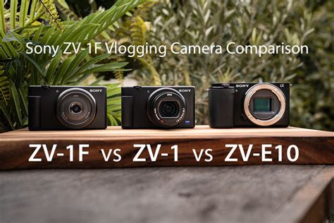 Sony Zv F Vlogging Camera Comparison Park Cameras