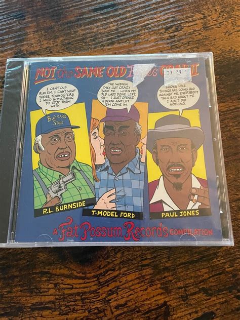 New Cd Not The Same Old Blues Crap Ii Fat Possum Records Sealed 4577803422 Ebay