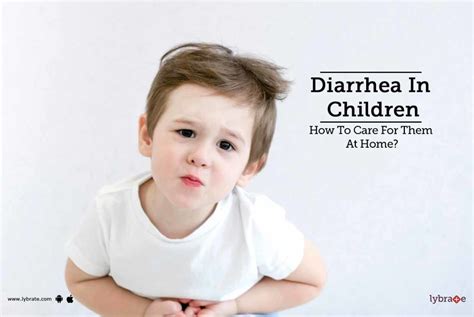 Diarrhea In Children How To Care For Them At Home By Dr Rahul