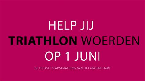 Vrijwilligers Gezocht Voor Triathlon Woerden Youtube