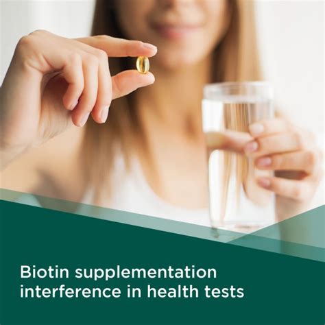 Biotin Supplementation Interference In Health Testing