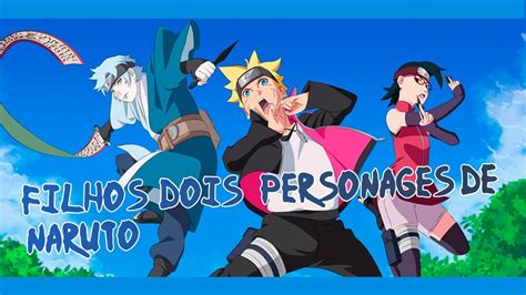 Filhos Dos Personagens De Naruto Youtube